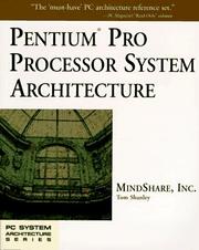 Cover of: Pentium Pro Processor System Architecture (PC System Architecture Series)