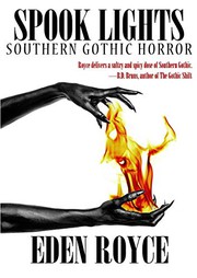 Cover of: Spook Lights: Southern Gothic Horror