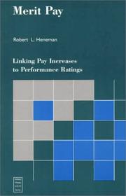 Cover of: Merit pay: linking pay increases to performance ratings