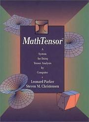 MathTensor : a system for doing tensor analysis by computer