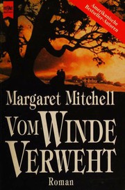 Cover of: Vom Winde verweht by Margaret Mitchell