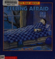 Cover of: Feeling afraid (Let's talk about)