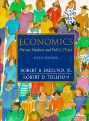 Economics : private markets and public choice