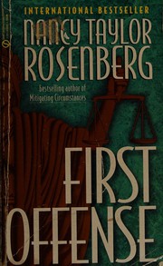 Cover of: First offense by Nancy Taylor Rosenberg