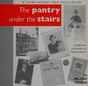Cover of: The Pantry Under the Stairs by Valerie Tedder