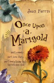 Once Upon A Marigold (Upon a Marigold #1 by Jean Ferris