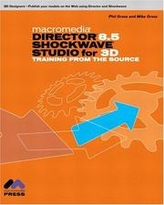 Macromedia Director 8.5 Shockwave Studio for 3D by Phil Gross, Mike Gross