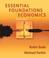 Cover of: Essential foundations of economics
