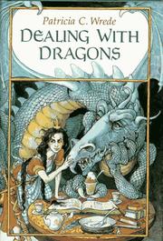 Cover of: Dealing with Dragons by Patricia C. Wrede