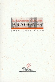 Cover of: El esquizoide carácter aragonés