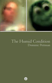 Cover of: The Humid Condition: Overheated Observations