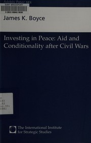 Cover of: Investing in peace: aid and conditionality after civil wars