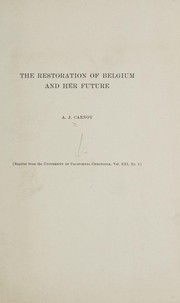 Cover of: The restoration of Belgium and her future