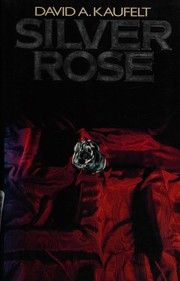 Cover of: Silver rose: a novel