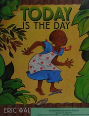 Cover of: Today Is the Day