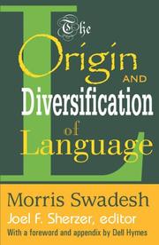 The origin and diversification of language by Swadesh, Morris