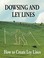Cover of: Dowsing and Ley Lines
