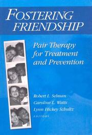 Cover of: Fostering friendship: pair therapy for treatment and prevention