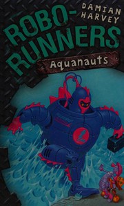 Cover of: Aquanauts by Damian Harvey