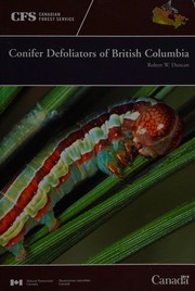 Confer Defoliators Of British Columbia by Robert W. Duncan