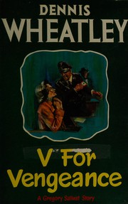 V for vengeance by Dennis Wheatley