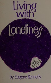 Cover of: Living with loneliness
