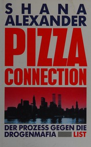 Cover of: Pizza connection by Shana Alexander