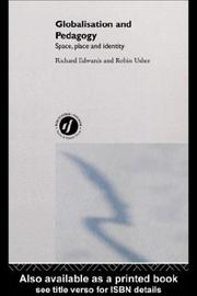 Cover of: Globalisation and Pedagogy | Richard/ Usher, Robin Edwards
