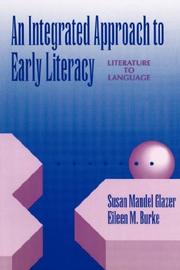 Cover of: An integrated approach to early literacy: literature to language