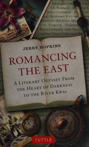 Cover of: Romancing the East by Jerry Hopkins