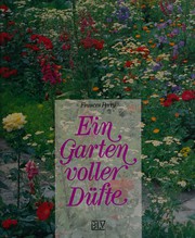 Cover of: Ein Garten voller Düfte