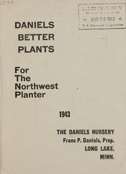 Cover of: Daniels better plants for the Northwest planter
