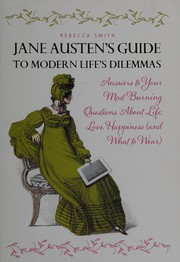 Cover of: Jane Austen's guide to modern dilemmas