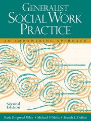 Generalist Social Work Practice by Karla K. Miley