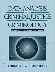Cover of: Data Analysis for Criminal Justice and Criminology, Practice and Applications