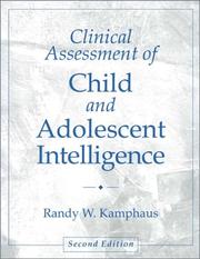 Cover of: Clinical Assessment of Child and Adolescent Intelligence (2nd Edition) | Randy W. Kamphaus