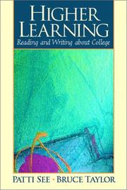 Higher learning by Patti See, Bruce Taylor