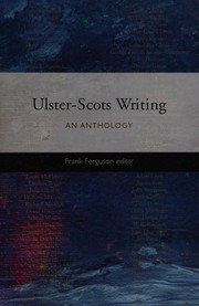 Cover of: The Anthology of Ulster-scots Writing (Ulster & Scotland Series)