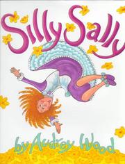 Cover of: Silly Sally by Audrey Wood