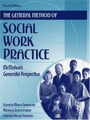 Cover of: The general method of social work practice: McMahon's generalist perspective