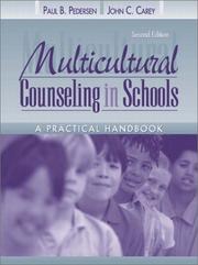 Cover of: Multicultural counseling in schools: a practical handbook / [edited by] Paul B. Pedersen and John C. Carey.