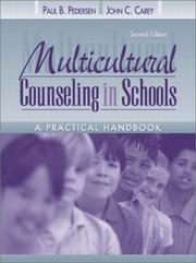 Multicultural counseling in schools : a practical handbook / [edited by] Paul B. Pedersen and John C. Carey