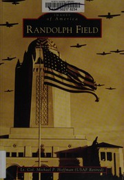 Cover of: Randolph Field by Michael P. Hoffman