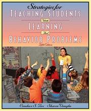 Strategies for teaching students with learning and behavior problems by Candace S. Bos