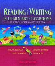 Cover of: Reading and writing in elementary classrooms: research based K-4 instruction