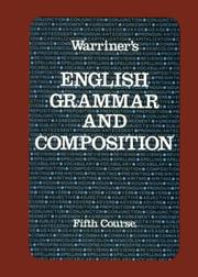 Cover of: Warriner's English Grammar and Composition: Fifth Course (Liberty Edition)