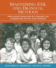 Cover of: Mastering ESL and Bilingual Methods: Differentiated Instruction for Culturally and Linguistically Diverse (CLD) Students