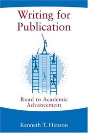 Cover of: Writing for publication: road to academic advancement