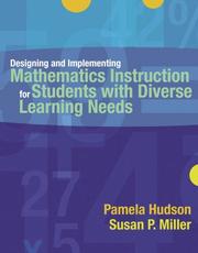 Designing and implementing mathematics instruction for students with diverse learning needs by Pamela Hudson