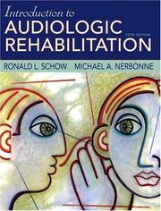 Cover of: Introduction to Audiologic Rehabilitation (5th Edition)